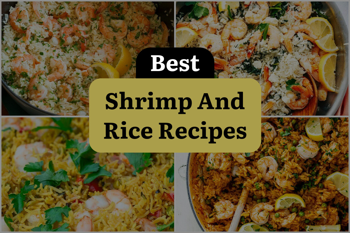 26 Best Shrimp And Rice Recipes