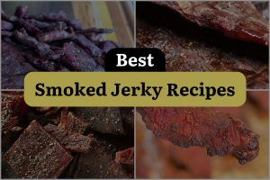 20 Best Smoked Jerky Recipes