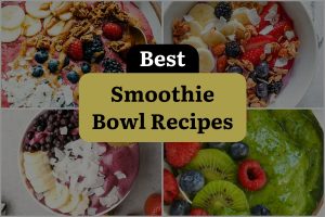 26 Best Smoothie Bowl Recipes