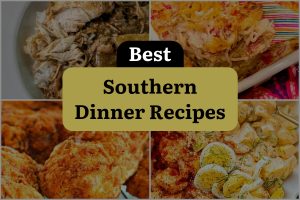 27 Best Southern Dinner Recipes
