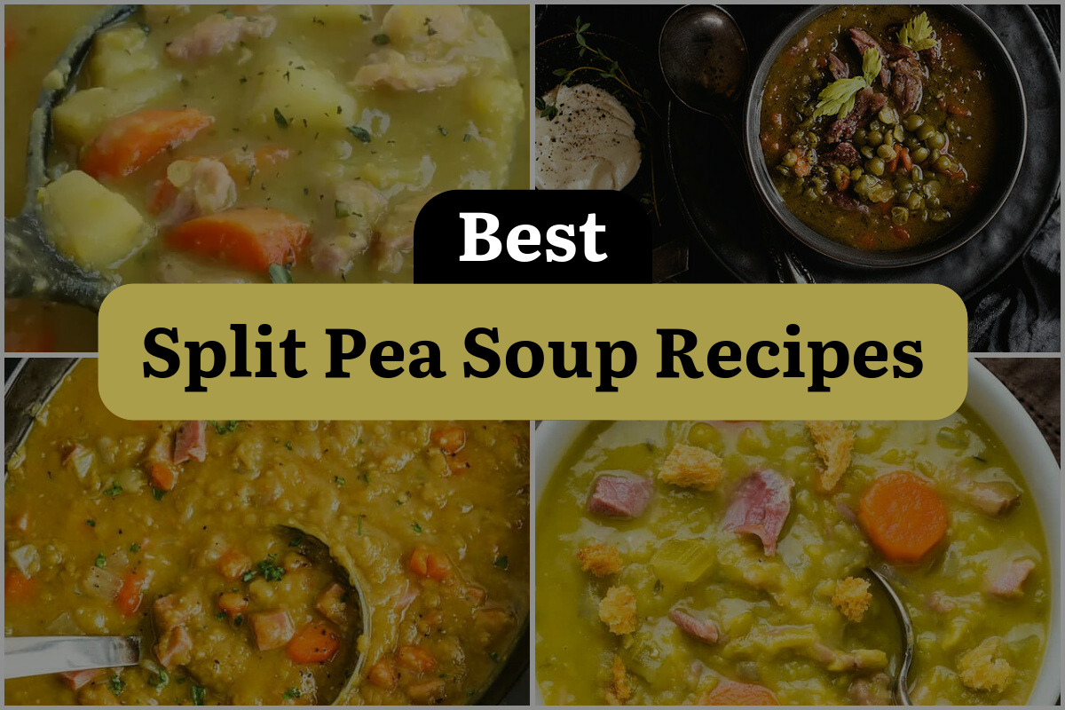 24 Best Split Pea Soup Recipes