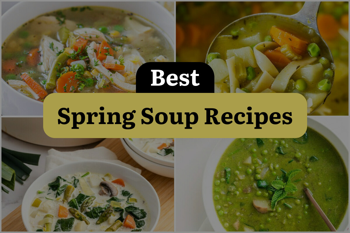 27 Best Spring Soup Recipes