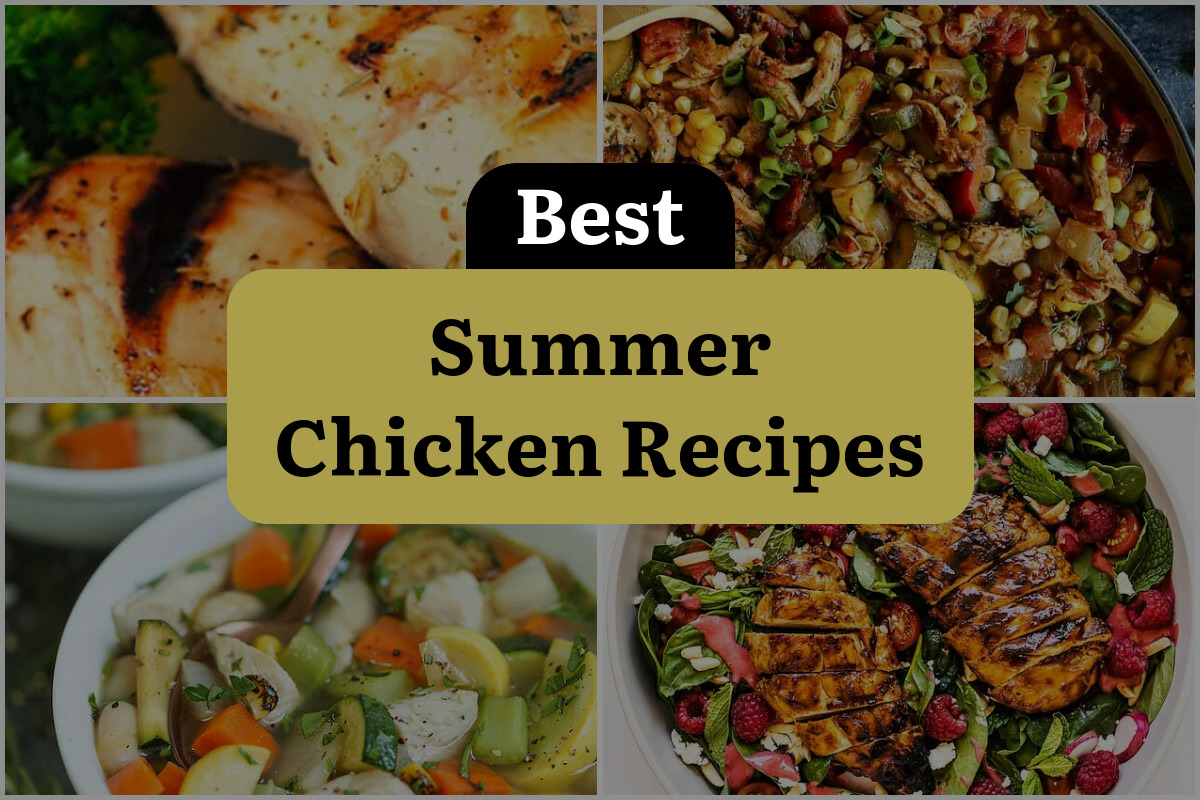 16 Best Summer Chicken Recipes
