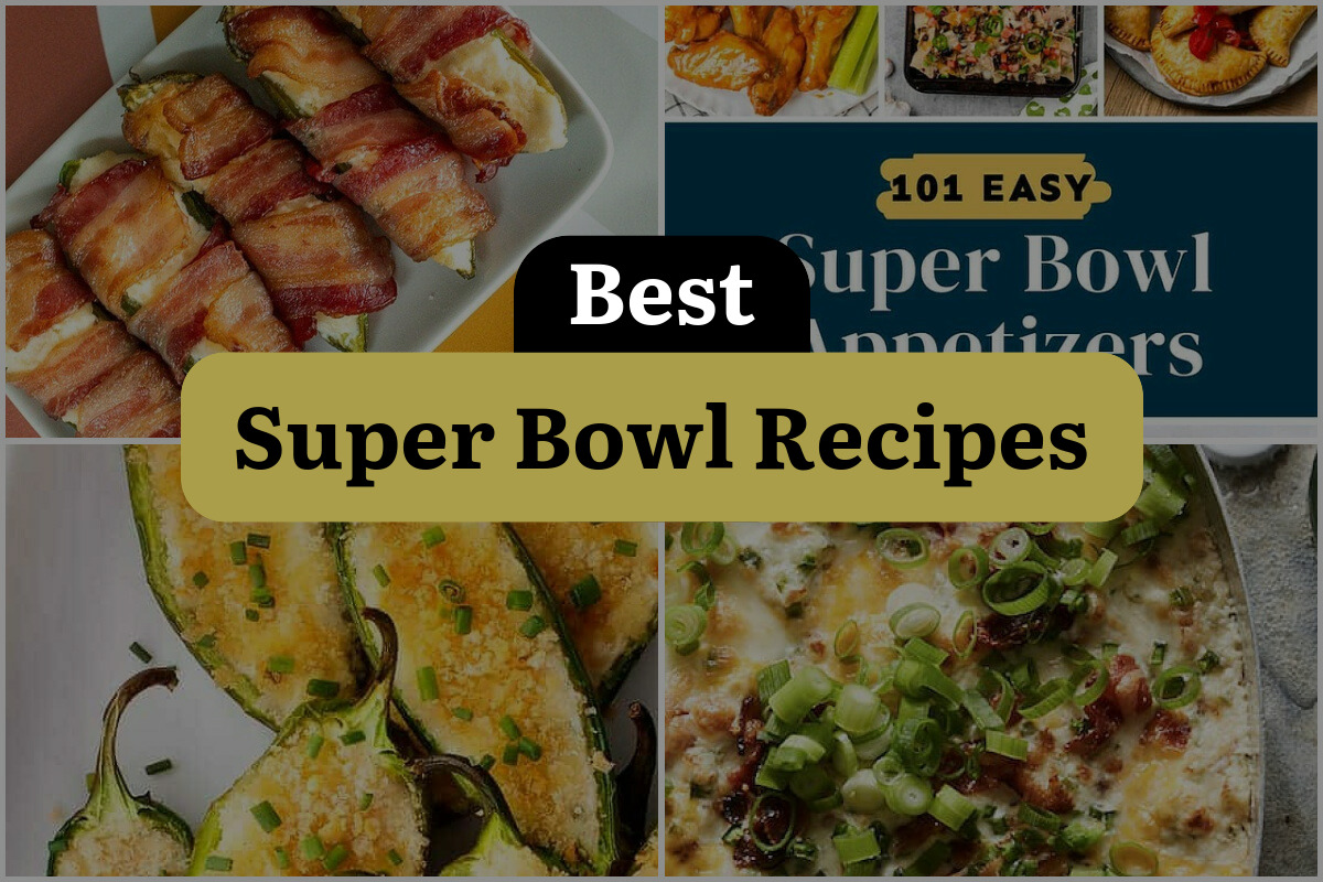 18 Best Super Bowl Recipes