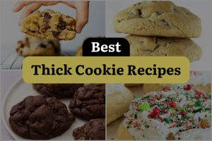 21 Best Thick Cookie Recipes