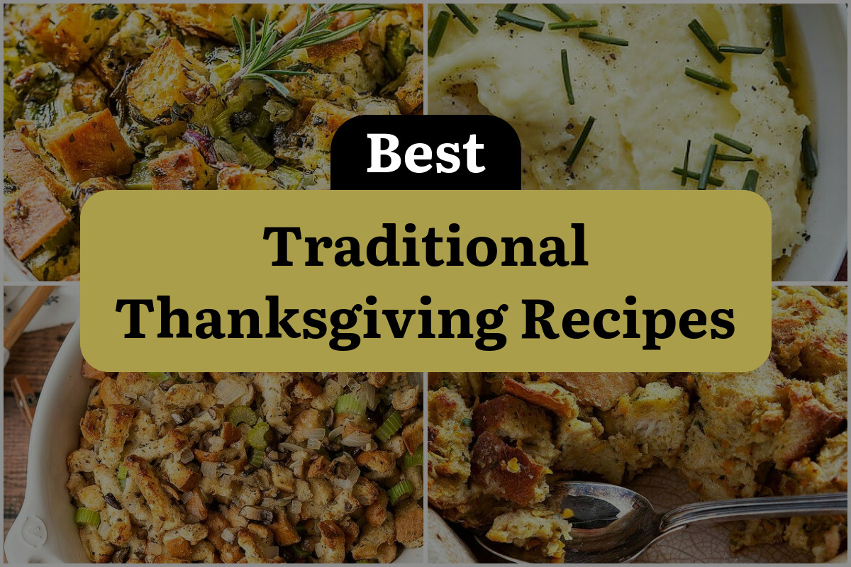 15 Best Traditional Thanksgiving Recipes