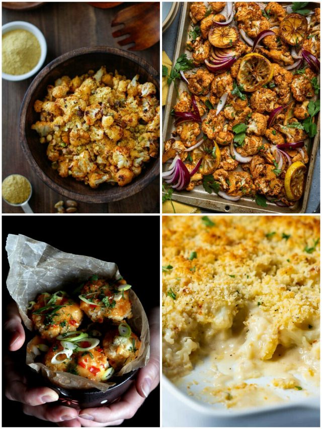 10 Vegan Cauliflower Recipes To Make Your Tastebuds Bloom!