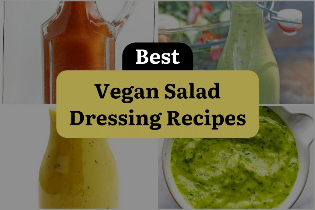 26 Vegan Salad Dressing Recipes to Dress Up Your Greens DineWithDrinks