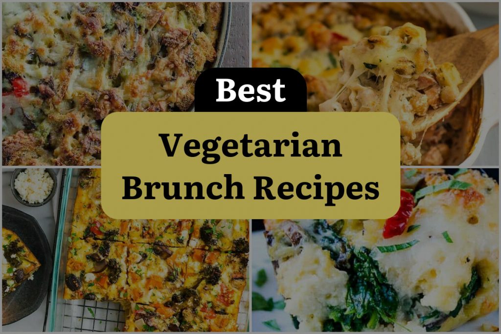 15 Vegetarian Brunch Recipes to Rock Your Plate! | DineWithDrinks