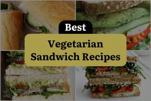 18 Best Vegetarian Sandwich Recipes