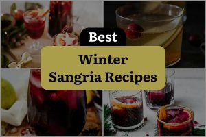 15 Best Winter Sangria Recipes