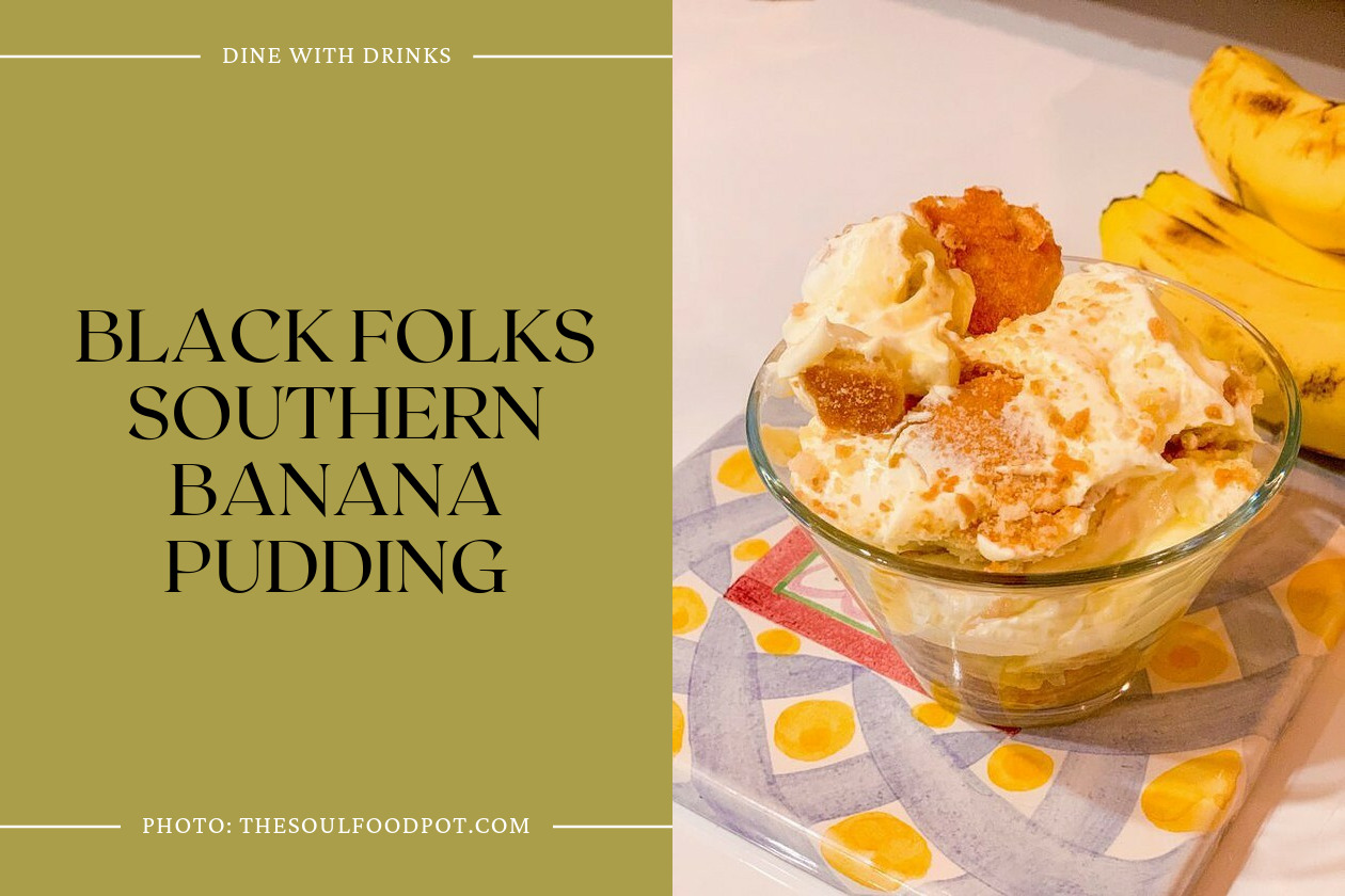 Black Folks Southern Banana Pudding