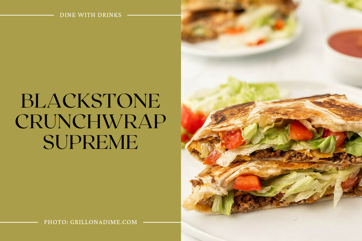 Blackstone Crunchwrap Supreme
