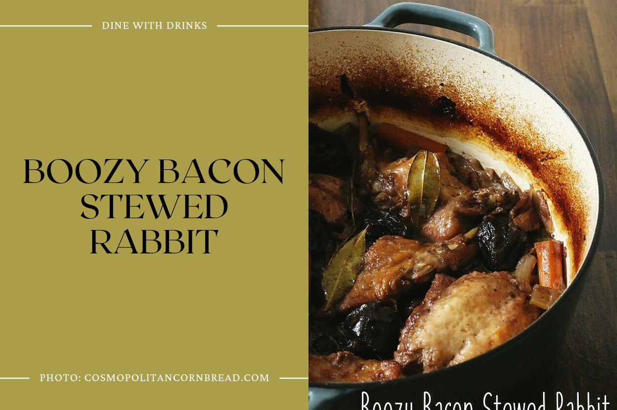 Boozy Bacon Stewed Rabbit