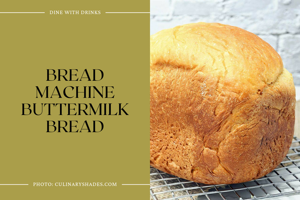 Bread Machine Buttermilk Bread