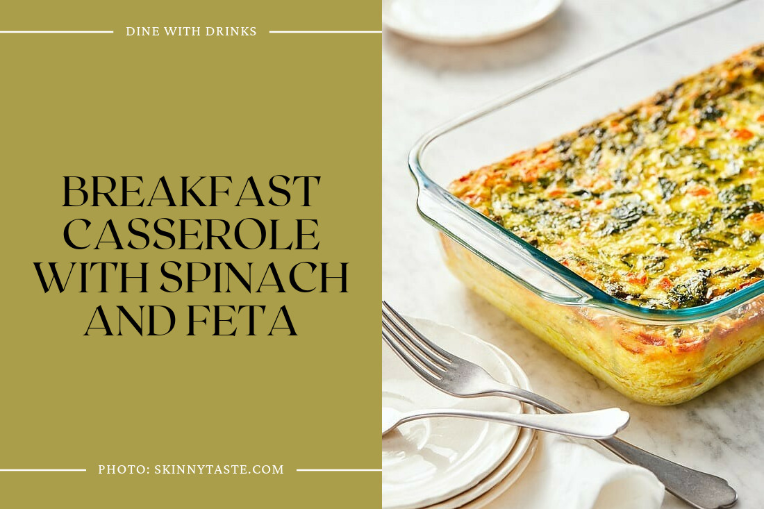 Breakfast Casserole With Spinach And Feta