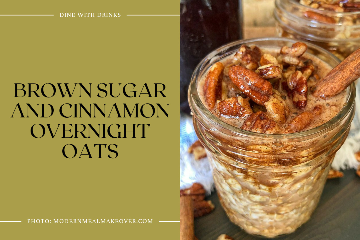 Brown Sugar And Cinnamon Overnight Oats