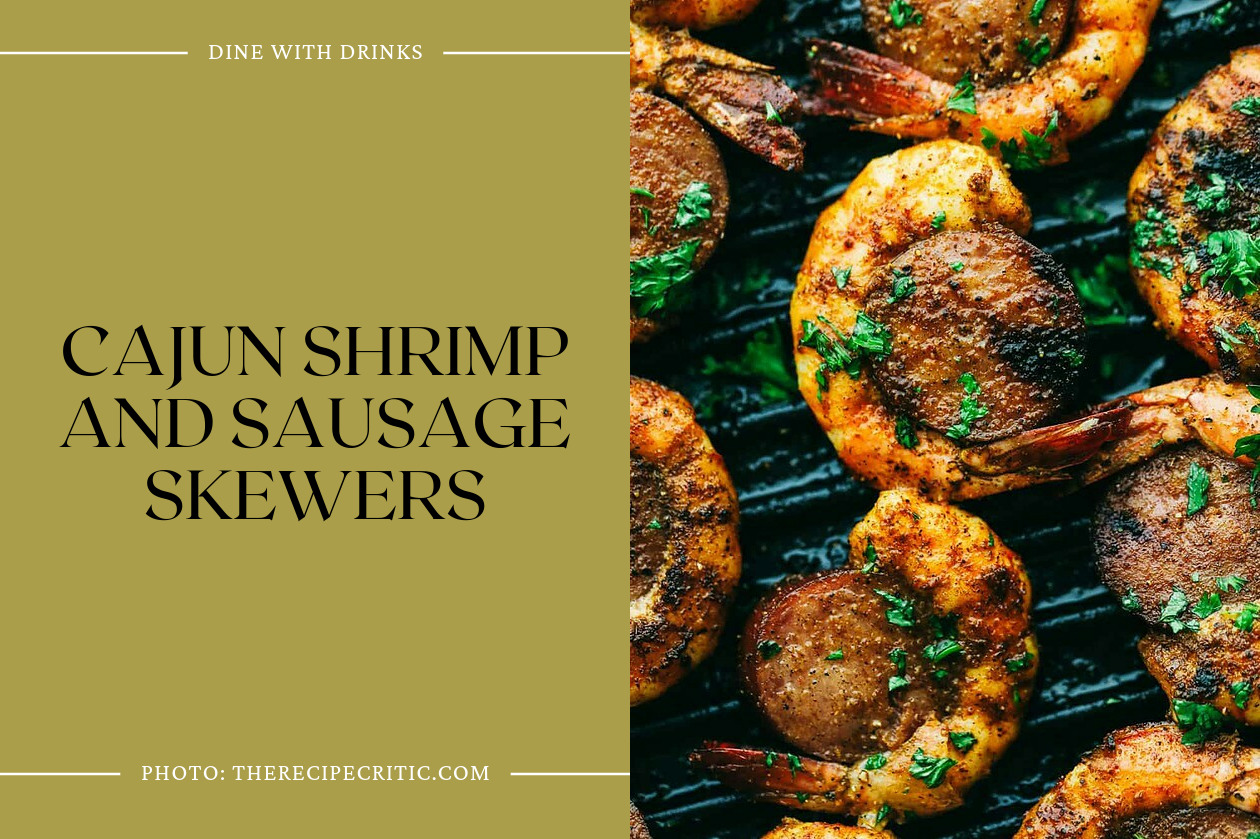 Cajun Shrimp And Sausage Skewers