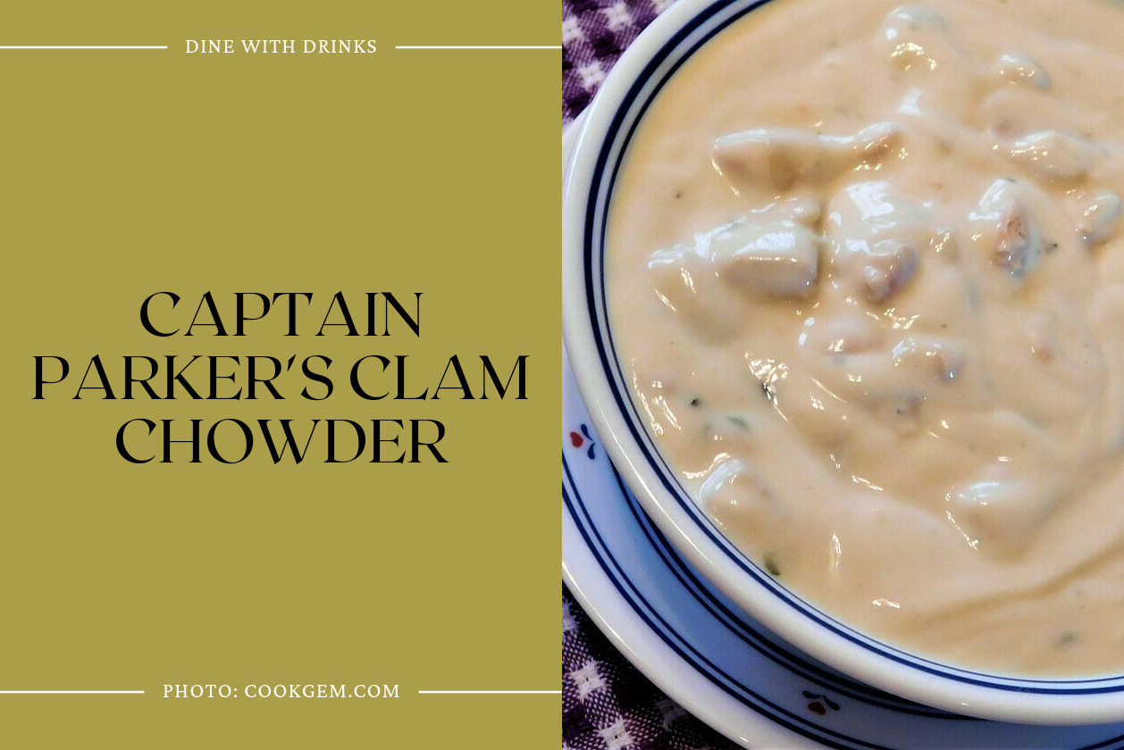 Captain Parker's Clam Chowder