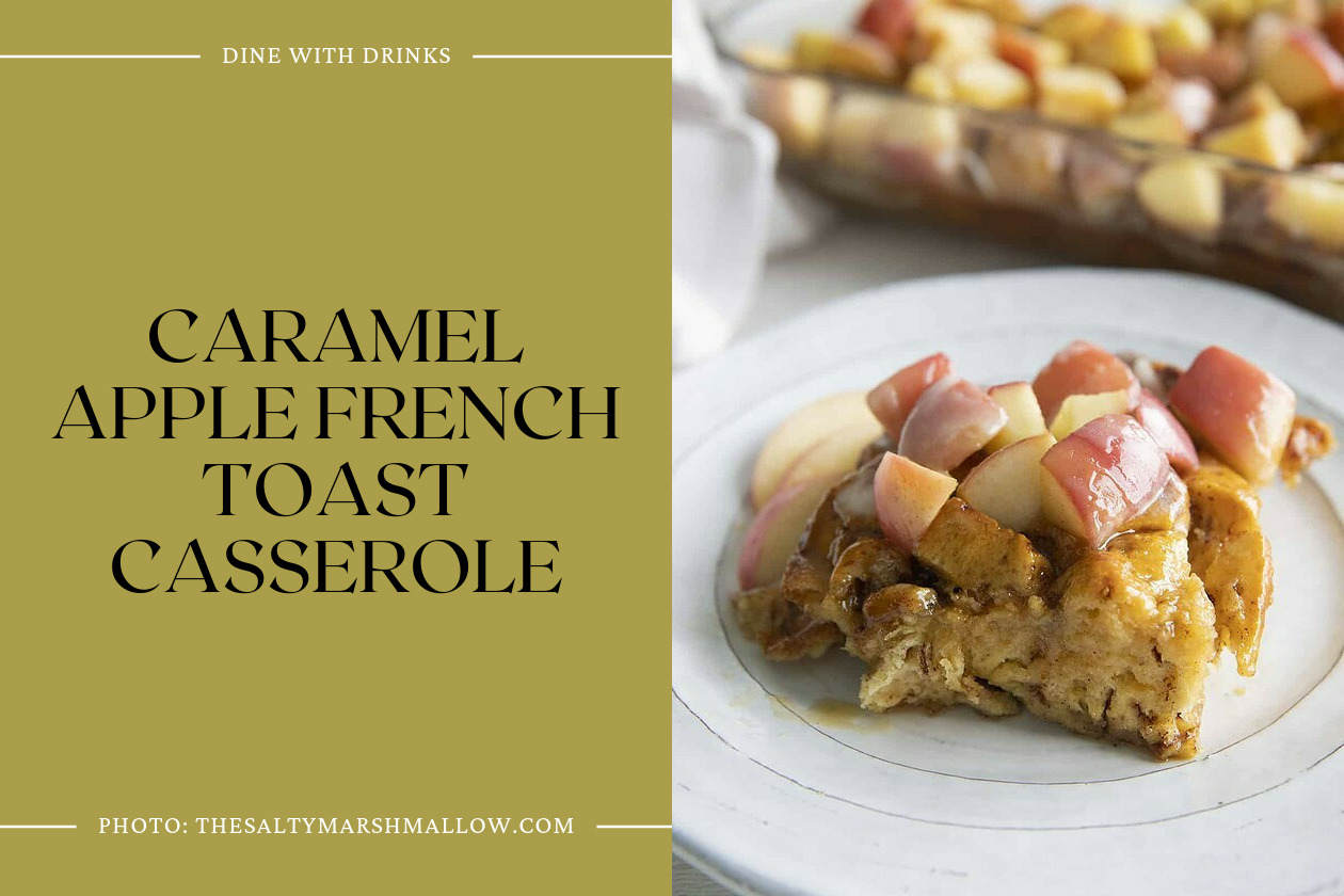 Caramel Apple French Toast Casserole