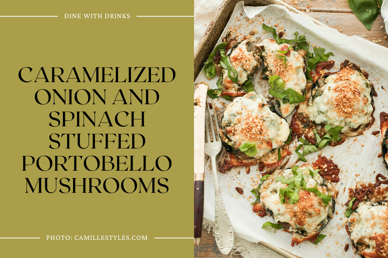 Caramelized Onion And Spinach Stuffed Portobello Mushrooms