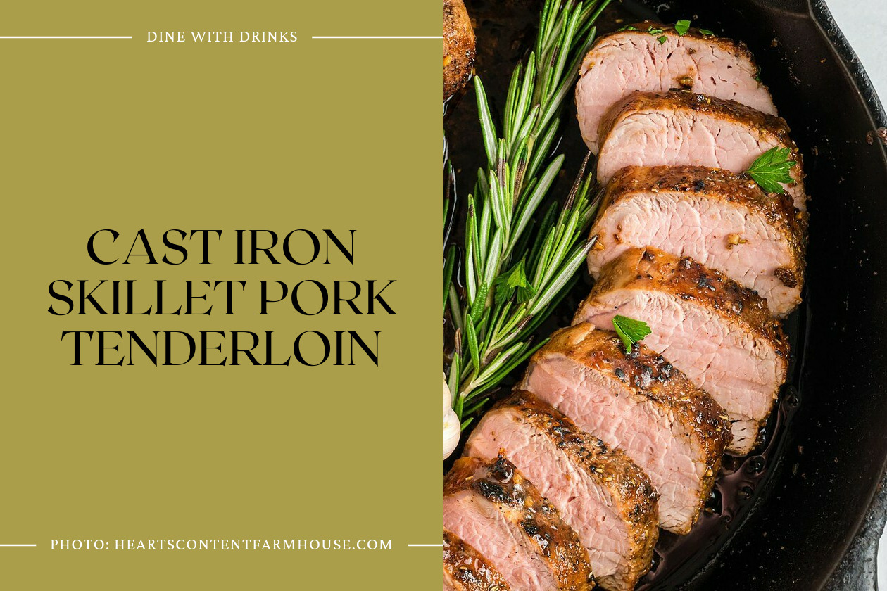 Cast Iron Skillet Pork Tenderloin