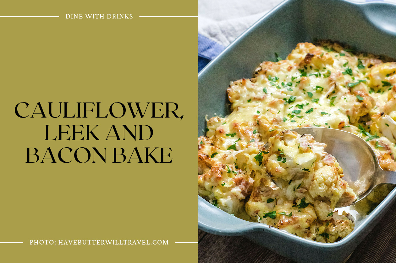 Cauliflower, Leek And Bacon Bake
