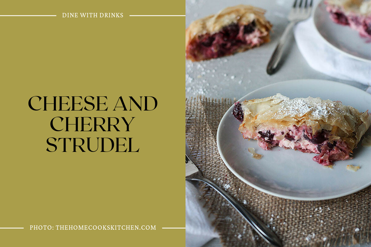 Cheese And Cherry Strudel