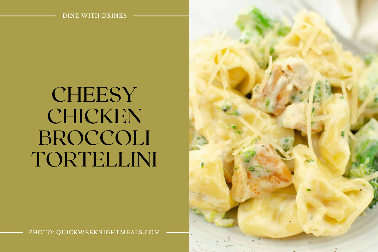 Cheesy Chicken Broccoli Tortellini