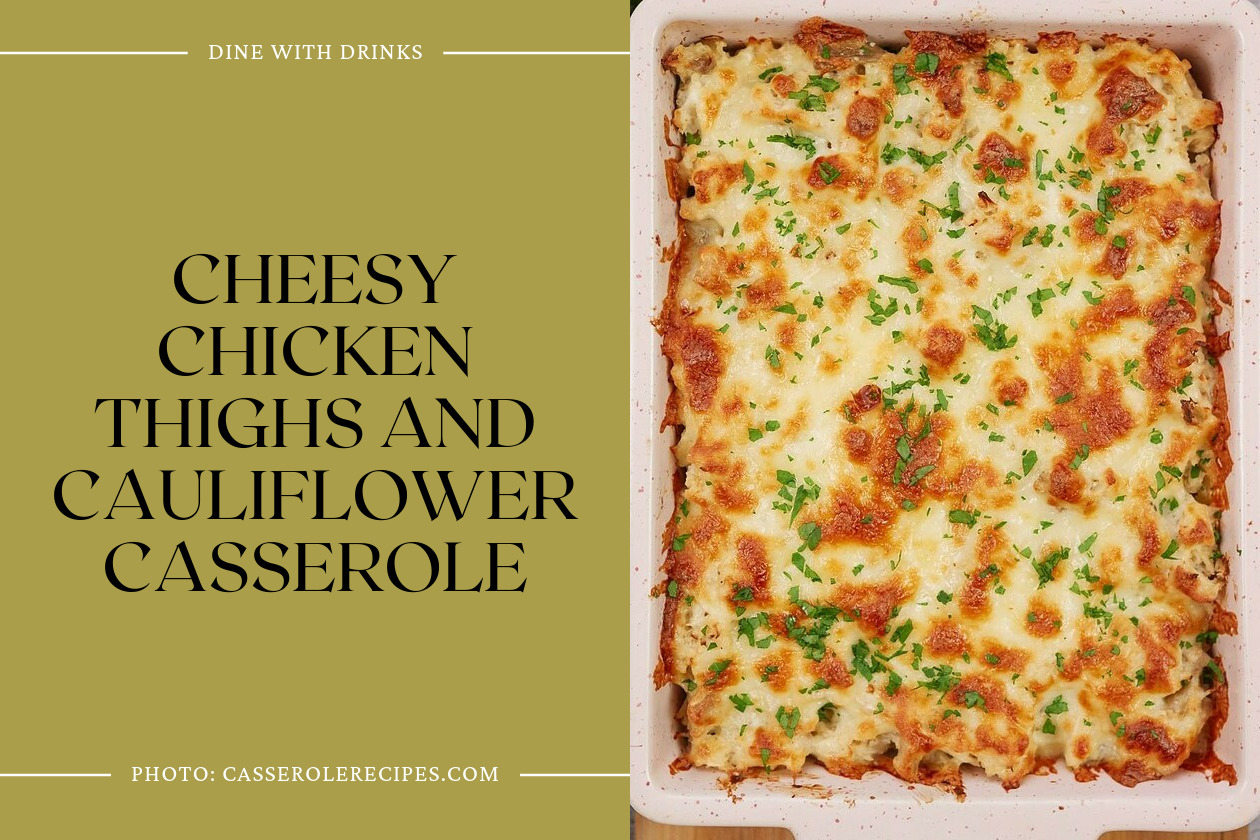 Cheesy Chicken Thighs And Cauliflower Casserole