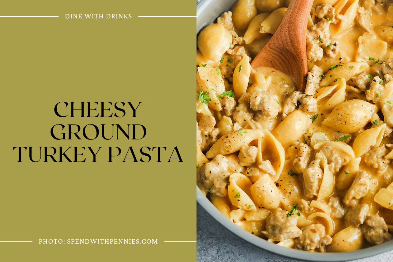 Cheesy Ground Turkey Pasta