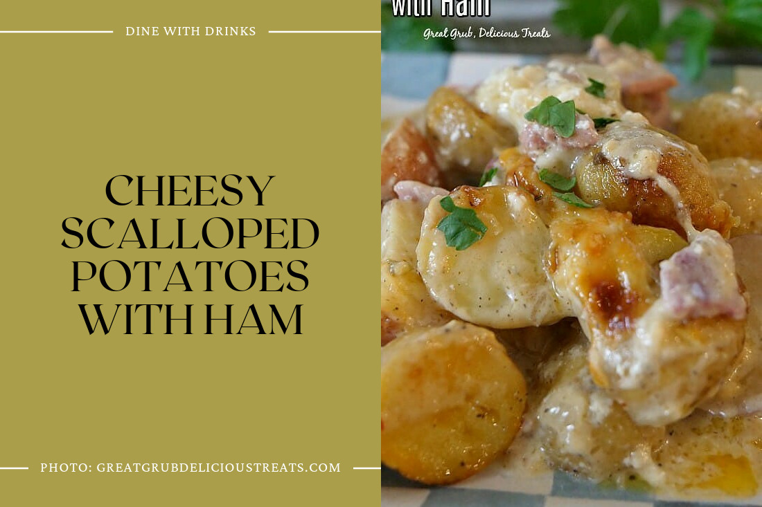 Cheesy Scalloped Potatoes With Ham