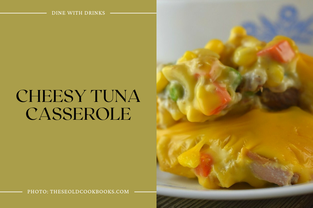 Cheesy Tuna Casserole