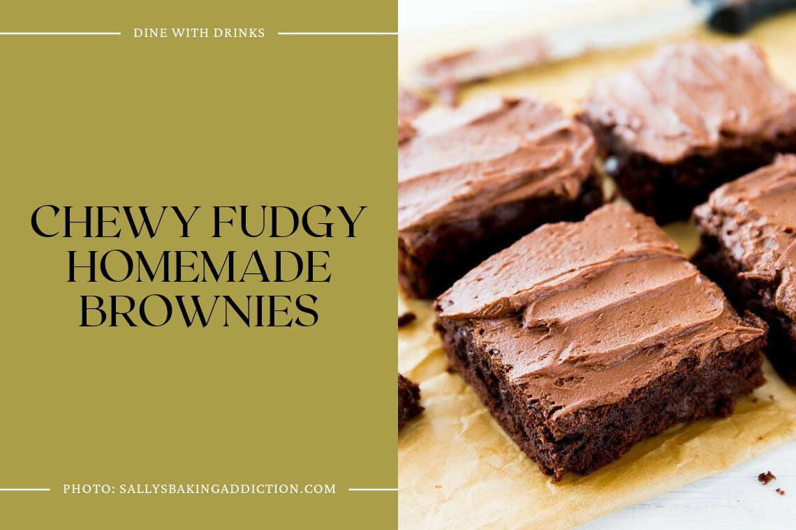Chewy Fudgy Homemade Brownies