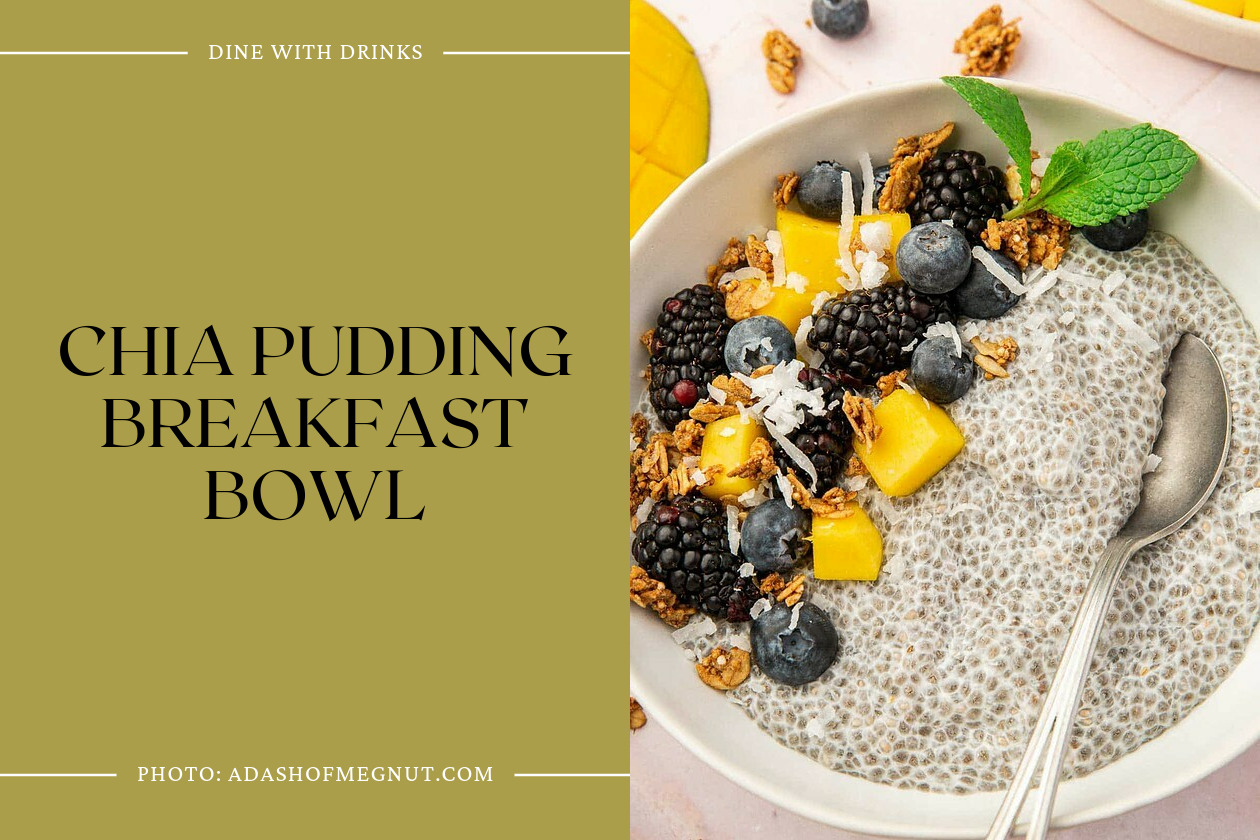 Chia Pudding Breakfast Bowl