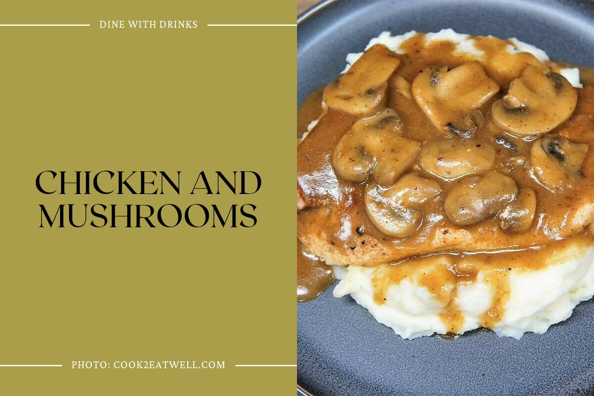 Chicken And Mushrooms