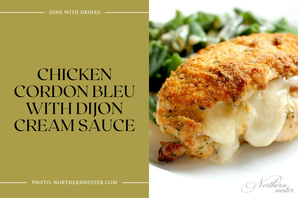 Chicken Cordon Bleu With Dijon Cream Sauce