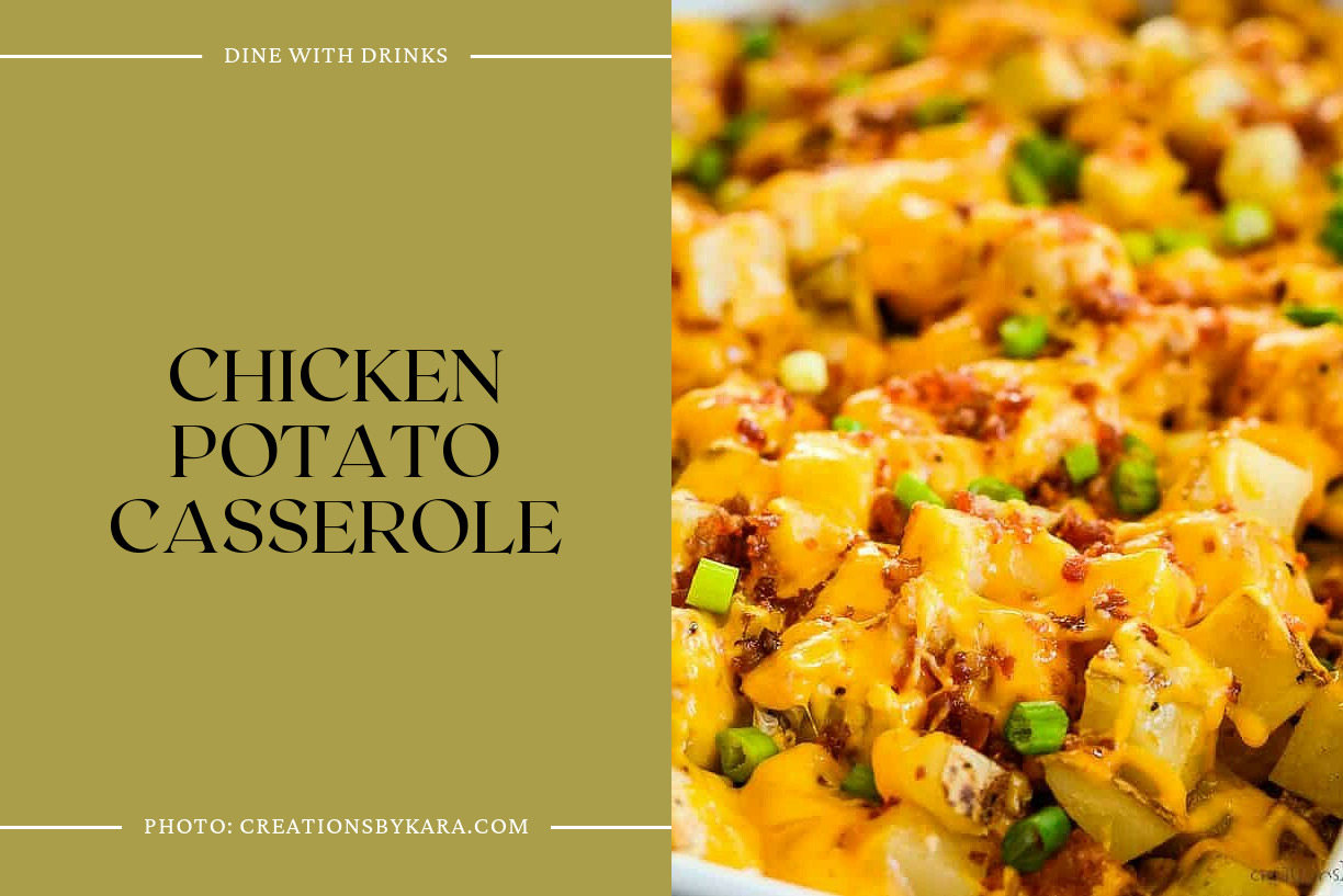 Chicken Potato Casserole