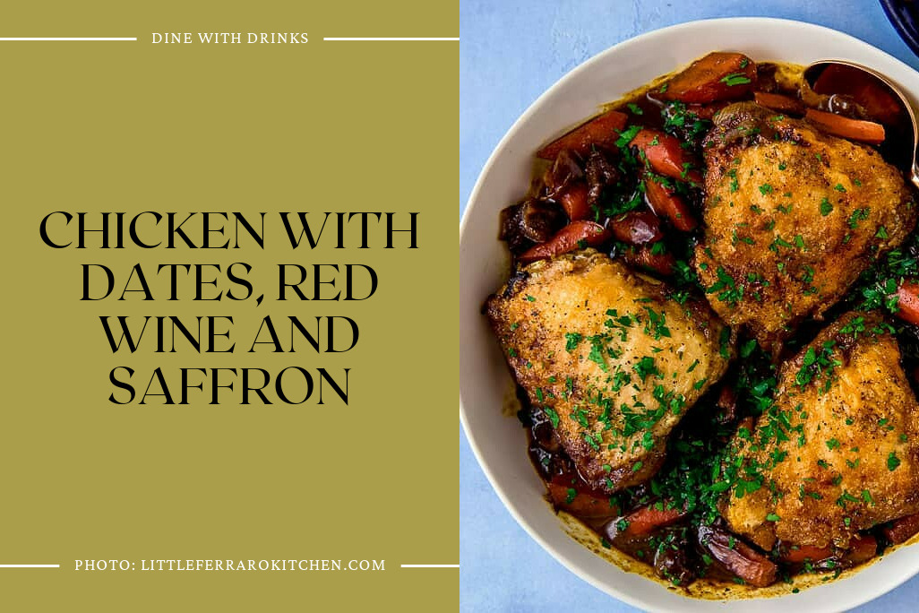 Chicken With Dates, Red Wine And Saffron