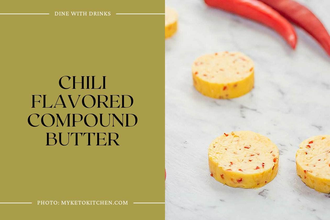 Chili Flavored Compound Butter