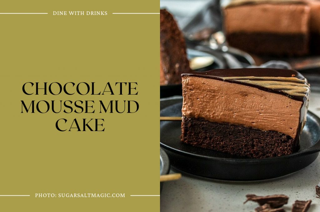 17 Mud Cake Recipes That Will Melt Your Taste Buds | DineWithDrinks