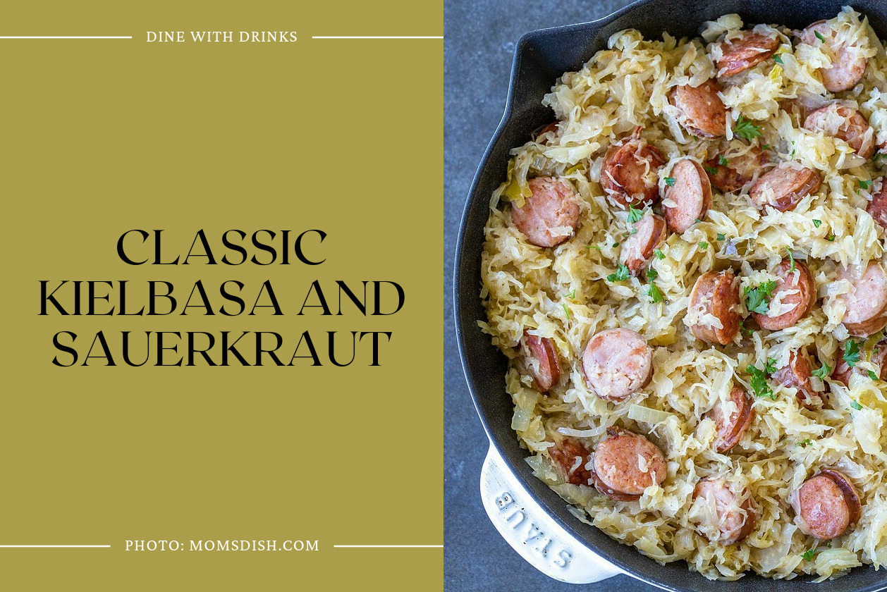 Classic Kielbasa And Sauerkraut