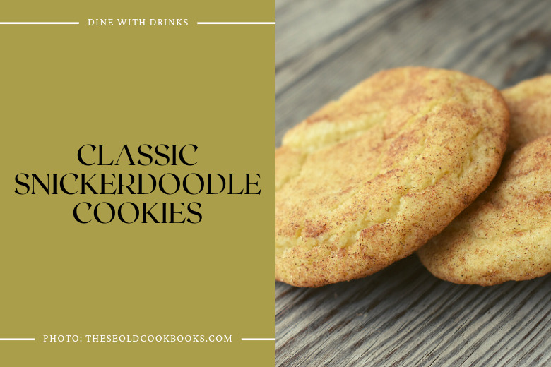 Classic Snickerdoodle Cookies