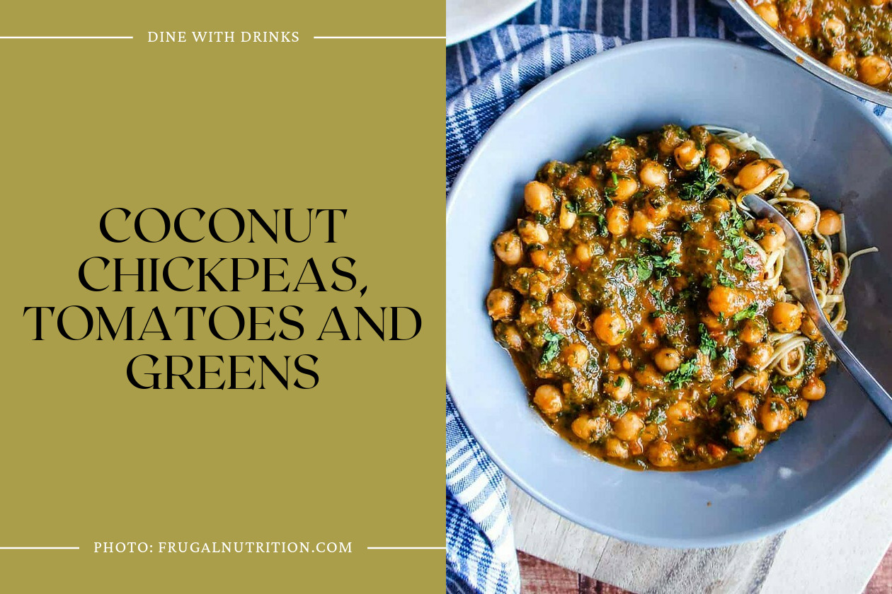 Coconut Chickpeas, Tomatoes And Greens