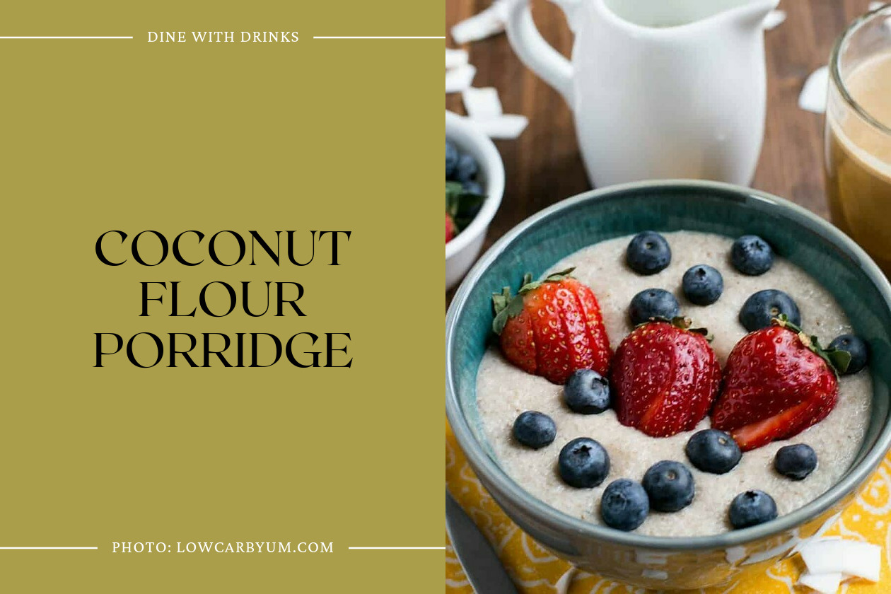 Coconut Flour Porridge