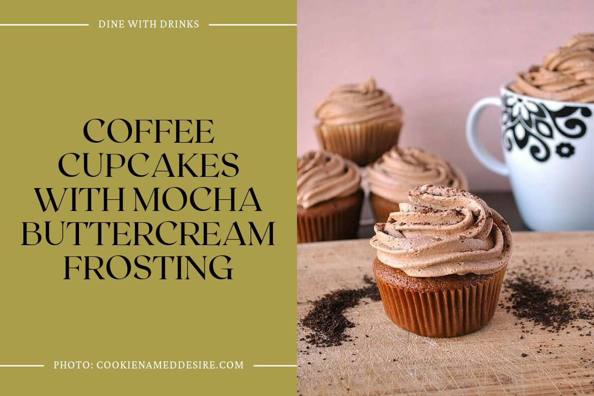 Coffee Cupcakes With Mocha Buttercream Frosting
