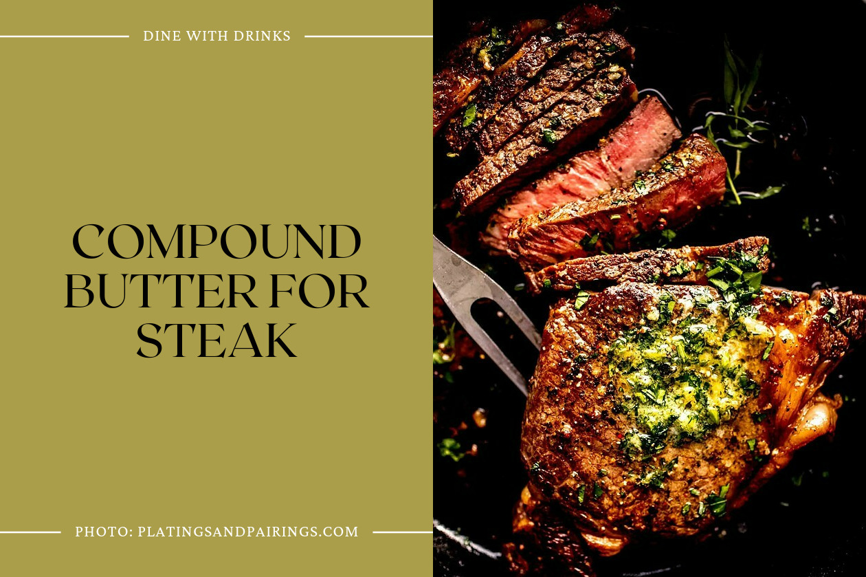 Compound Butter For Steak