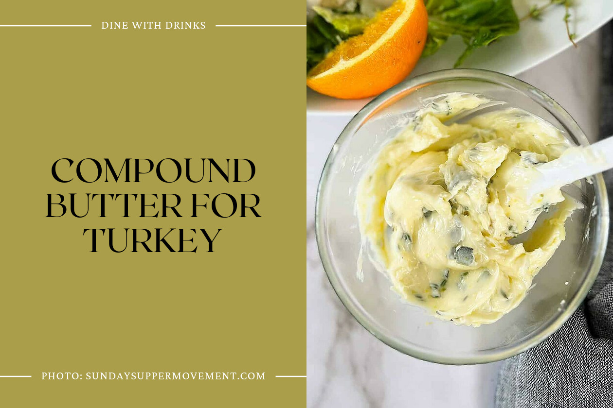 Compound Butter For Turkey
