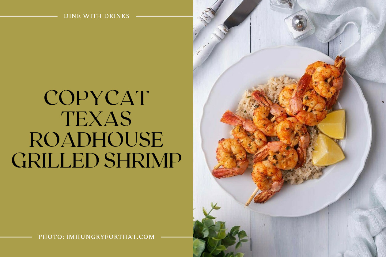 Copycat Texas Roadhouse Grilled Shrimp