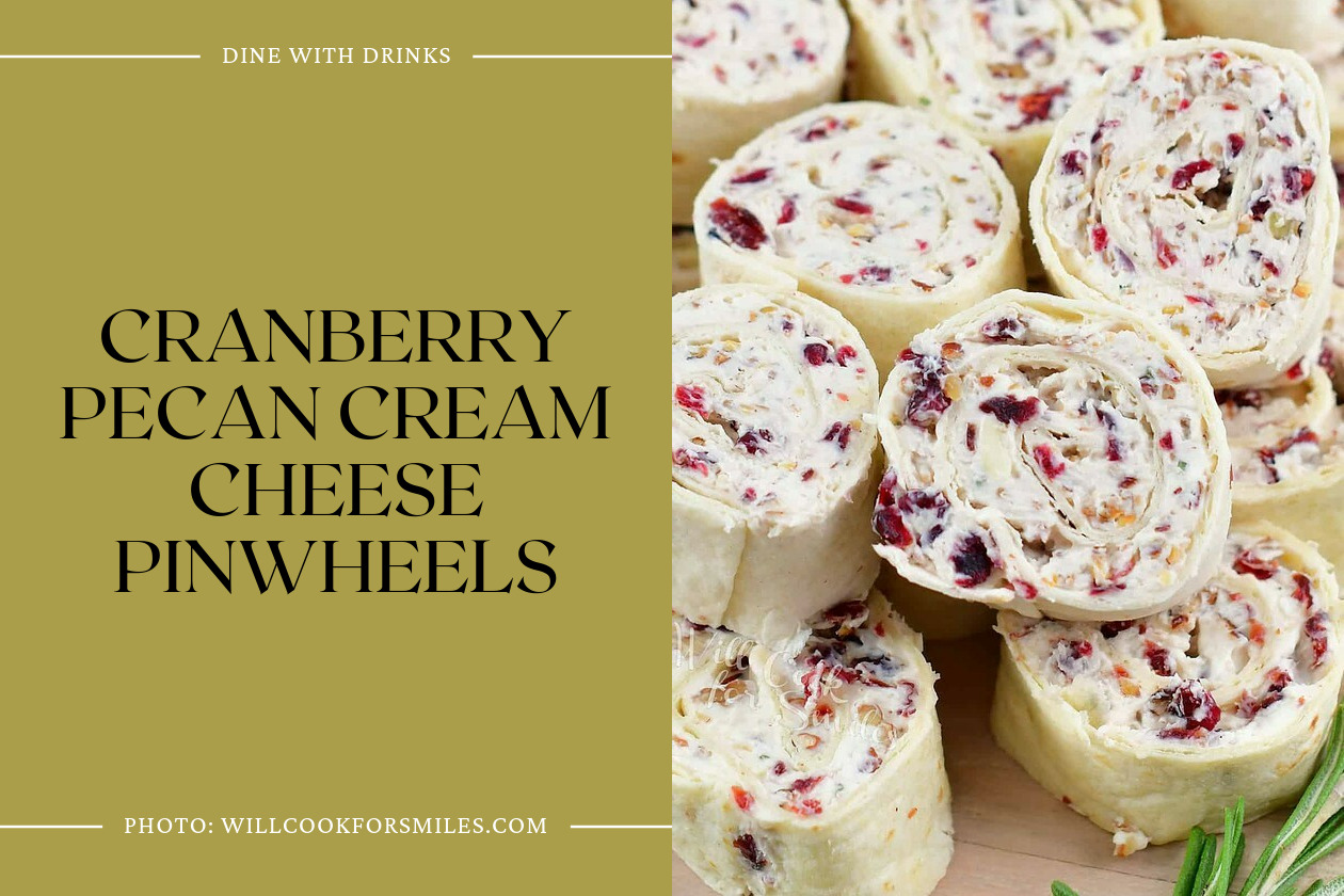 Cranberry Pecan Cream Cheese Pinwheels